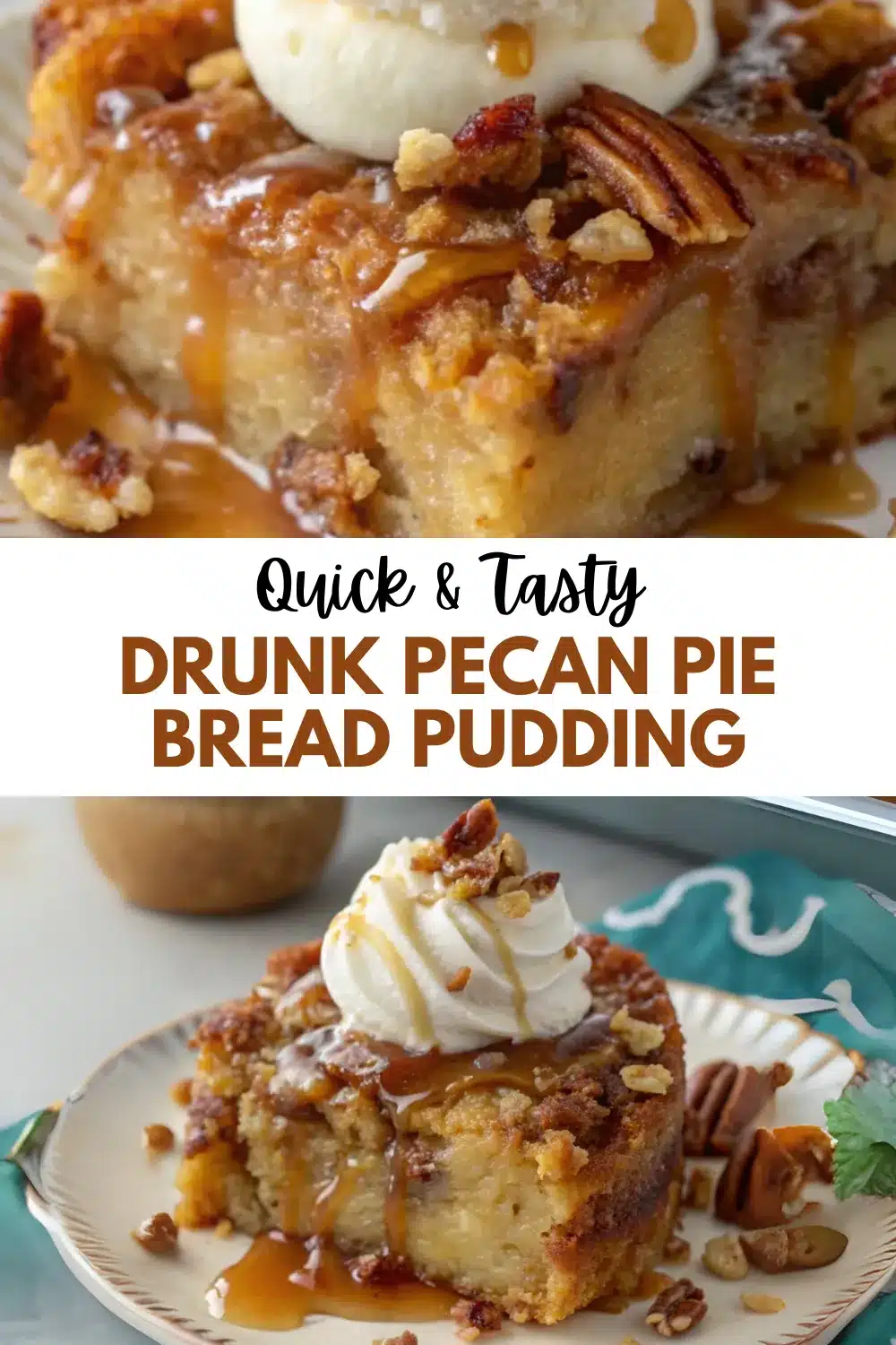 10 drunk pecan pie bread pudding 1