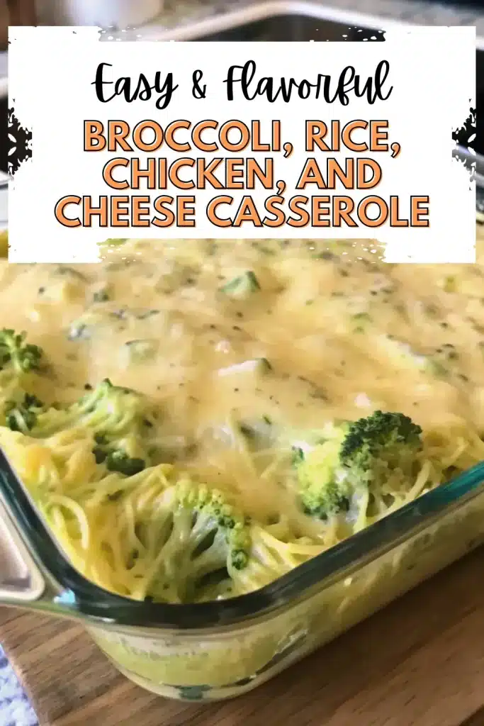 14 broccoli rice chicken and cheese casserole