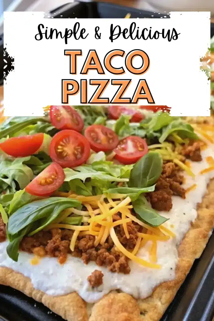 Flavor-packed Taco Pizza, a creative dinner idea combining the best of tacos and pizza.