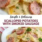 2 scalloped potatoes with smoked sausage 2