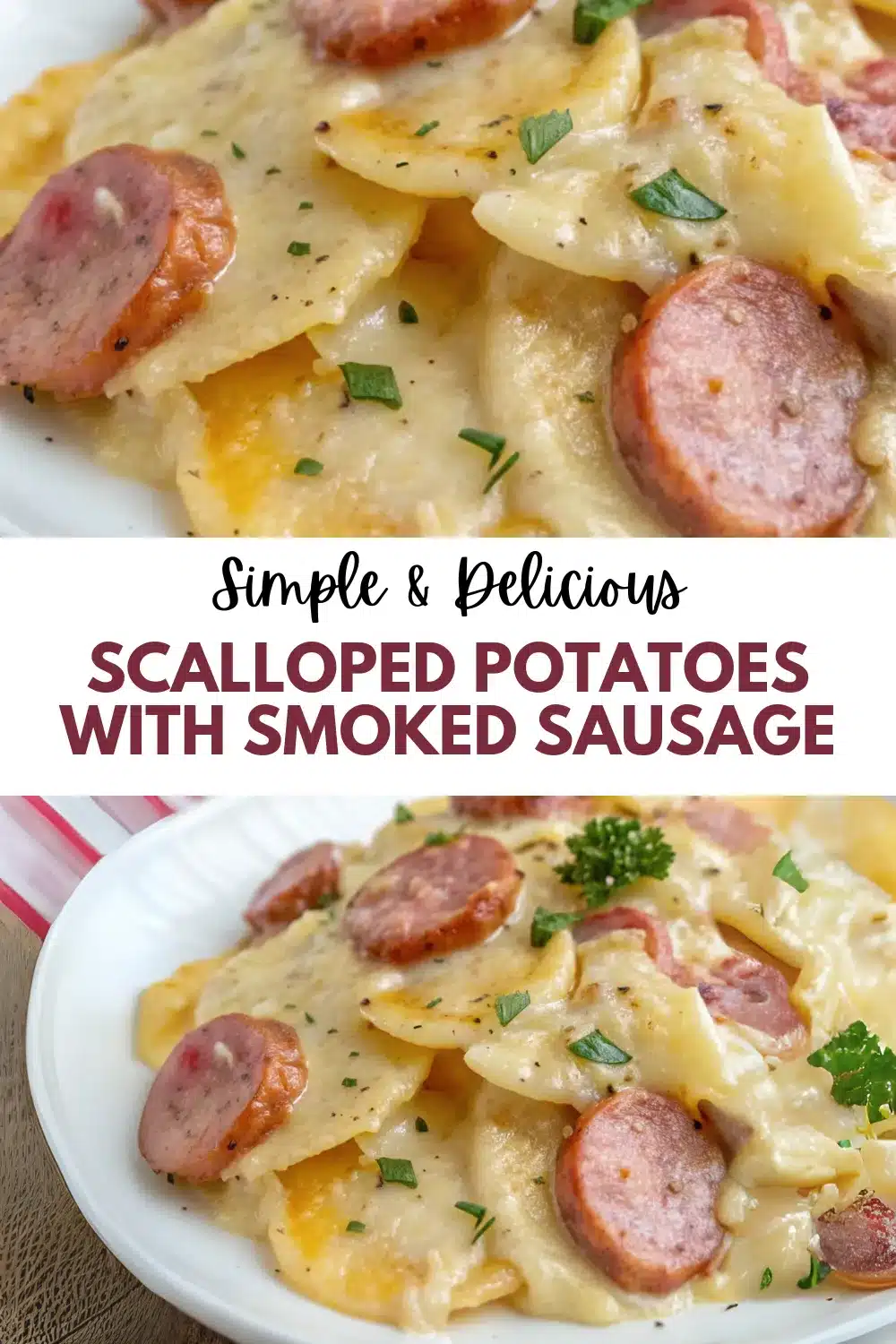 2 scalloped potatoes with smoked sausage 2