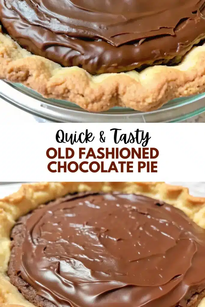 Old Fashioned Chocolate Pie