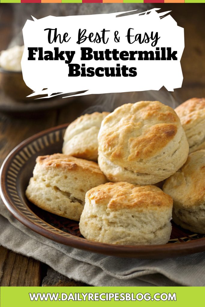 Flaky Buttermilk Biscuits pinterest