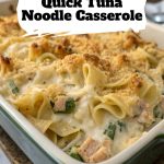 Quick Tuna Noodle Casserole pinterest